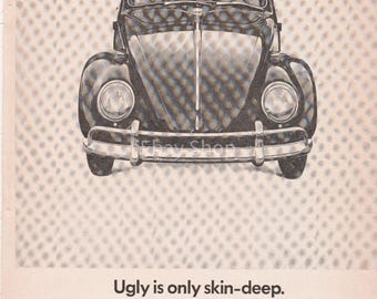 Vintage Volkswagen Beetle Print Ad Ugly Is Only Skin Deep Minimalist VW Advertising Art