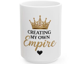 Creating My Own Believe mug | Crown typography ceramic mug