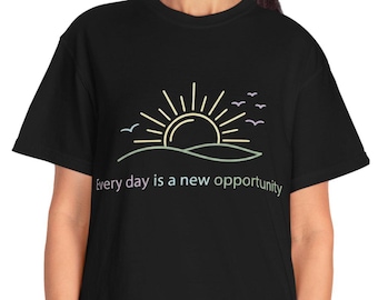 Elke dag is een nieuwe kans T-shirt