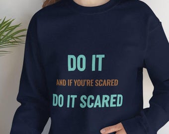 Do It Scared-sweater | Motiverende quote: