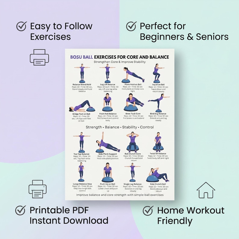 May include: A printable PDF guide with BOSU ball exercises for core and balance. The exercises are easy to follow and perfect for beginners and seniors. The guide includes exercises to improve strength, balance, stability, and control. Home workout friendly.