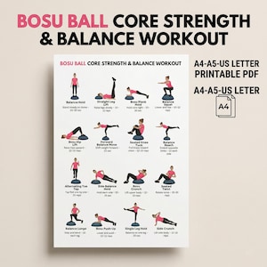May include: A printable PDF workout guide featuring exercises using a BOSU ball. The guide includes illustrations and instructions for core strength and balance exercises, with text in black and pink.