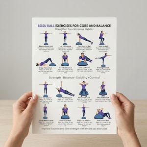 May include: A white poster with purple illustrations demonstrates BOSU ball exercises for core and balance. The poster includes exercises like plank hold, squats, and lunges, with instructions to strengthen core and improve stability.