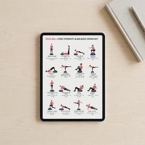 May include: A digital tablet displays a workout routine for core strength and balance using a BOSU ball. The routine includes exercises like Balance Hold, Straight Leg Lift, and Bosu Plank. The tablet is on a light wood surface.
