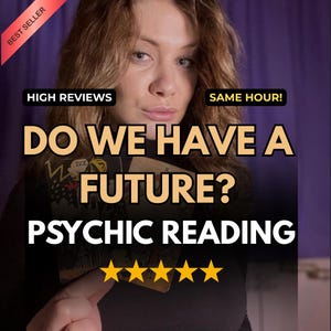 Do We Have a Future Psychic Love Reading | Relatiehelderheid, soulmate, energie en liefdespadbegeleiding