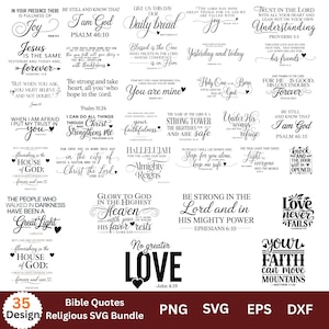 May include: A collection of 35 religious SVG designs featuring Bible quotes in a variety of fonts and styles. The designs include phrases like "Joy," "Forever," and "Love never fails." The bottom of the image includes the text "Bible Quotes" and file type options.