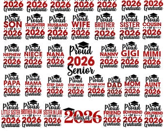 Proud Graduate 2026 SVG Bundle, Proud Graduate Family SVG, Class of 2026 Graduation PNG, Senior 2026 Svg, Graduation Family Download