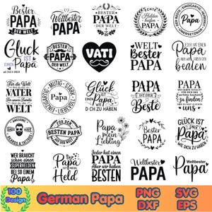 Peut inclure: Une collection de motifs allemands en noir et blanc avec des phrases telles que "Bester Papa" et "Weltbester Papa." Les motifs sont dans différentes polices et styles, adaptés à la fête des pères ou à des occasions similaires. L'image comprend également des informations sur le type de fichier.