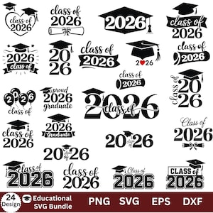 Puede incluir: Un conjunto de 24 diseños temáticos de graduación con el texto "Class of 2026" y un birrete. Los diseños varían en estilo e incluyen elementos decorativos. Disponibles en formatos PNG, SVG, EPS y DXF.