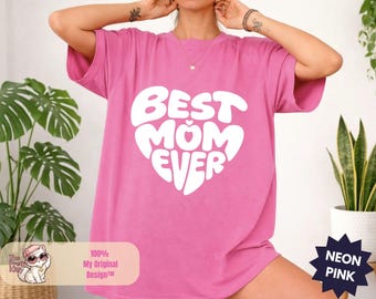 Comfort Colors® Bästa mamma någonsin-tröja, mammatröja, mors dag-present, mammatröja, mamma-t-shirt, mammaoutfit, söt mammatröja, bästa presenten till mamma