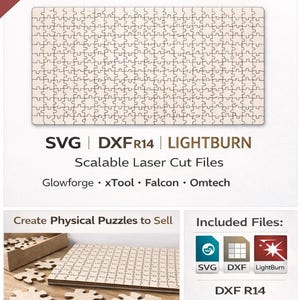 May include: A selection of puzzle templates with the text "A SELECTION OF PUZZLE TEMPLATES". The image includes SVG, DXF R14, and Lightburn files. The image also includes the text "Create Physical Puzzles to Sell" and "Instant Download".