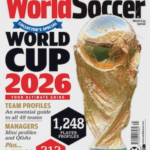 Puede incluir: Portada de la revista World Soccer, destacando la Copa del Mundo 2026. Presenta el trofeo de la Copa del Mundo, el texto "Collector's Special" e información sobre perfiles de equipos, perfiles de jugadores y análisis definitivo.