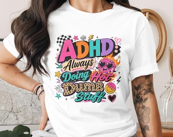 ADHD Always Doing Hot Dumb Stuff Sublimation Design File PNG, Funny Neurodivergent Humor Retro Disco Ball Digital for Shirts
