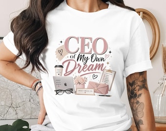 CEO of My Own Dream PNG Digital Art, Boss Babe Entrepreneur Motivation Sublimation File, Goal Getter Business Owner Gift