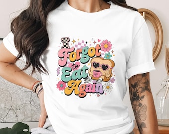 I Forgot to Eat Again Sublimation Design File PNG, Retro Groovy Foodie Coffee Lover Shirt Design, Funny Digital Art Vintage Aesthetic