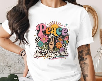 Peace Is Non-Negotiable Sublimation Design File PNG, Retro Hippie Boho Digital Download for T-Shirts, Groovy 70s Aesthetic