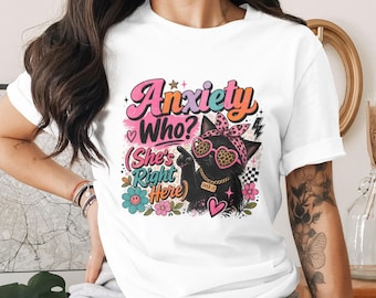 Anxiety Who Sassy Cat Sublimation Design PNG | Funny Mental Health Humor Kitty Digital Download for T-Shirts & Mugs, Over It Vibe