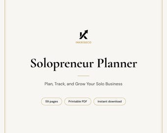 May include: A digital Solopreneur Planner document featuring the Inkriseco logo, the title Solopreneur Planner, and the subtitle Plan, Track, and Grow Your Solo Business. It includes three oval buttons labeled 59 pages, Printable PDF, and Instant download.