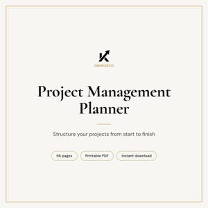 Peut inclure: Un document numérique Project Management Planner avec le logo Inkriseco, le titre Project Management Planner et le sous-titre Structure your projects from start to finish. Il comprend trois boutons intitulés 56 pages, Printable PDF et Instant download.