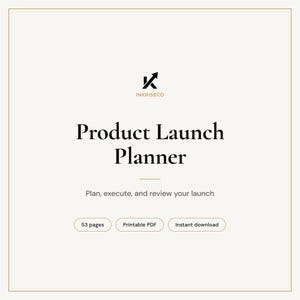 Puede incluir: Un documento digital Product Launch Planner con fondo crema y borde dorado. El texto dice Inkriseco, Product Launch Planner, Plan, execute, and review your launch, 53 pages, Printable PDF e Instant download en fuente de color negro.