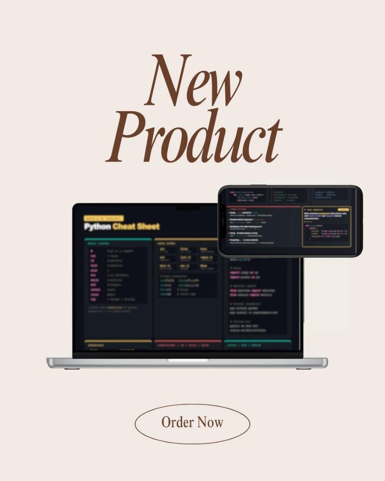 May include: A laptop and smartphone displaying a Python cheat sheet. The laptop screen shows the text "Python Cheat Sheet" in yellow. The image has the words "New Product" in brown and "Order Now" in a beige oval.