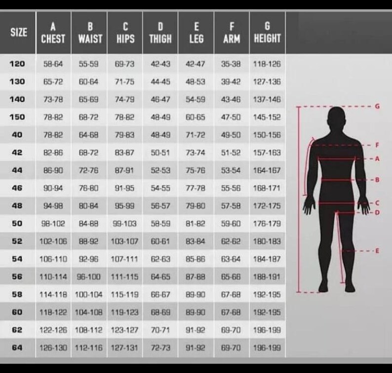 May include: A size chart with measurements for chest, waist, hips, thigh, leg, arm, and height. The chart includes sizes from 120 to 64, with corresponding measurements in inches and a silhouette for reference.