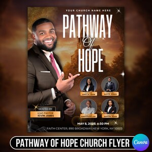 May include: A church flyer with the text "PATHWAY Of HOPE" in large white letters. The flyer features a smiling man in a suit, and portraits of other pastors. The event is hosted by Kevin James and is on May 8, 2025.