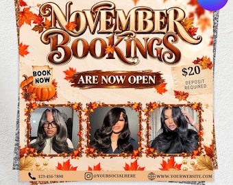 May include: A promotional flyer for November bookings featuring autumn maple leaves, a pumpkin graphic, and three photos of individuals with styled hair. Text includes November Bookings Are Now Open, Book Now, $20 Deposit Required, and contact info.