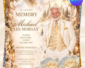 May include: A memorial service announcement featuring a portrait of an older man in a white suit and gold waistcoat, surrounded by white roses, doves, and cathedral arches. Text includes IN LOVING MEMORY, Michael Lee Morgan, dates, and service details.