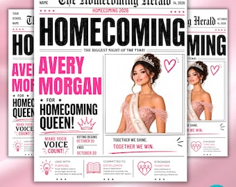 May include: A Homecoming 2026 flyer template featuring the text The Homecoming Herald, Homecoming, Avery Morgan for Homecoming Queen, and Together We Shine. The design includes a photo of a person wearing a crown and sash, plus pink accents.