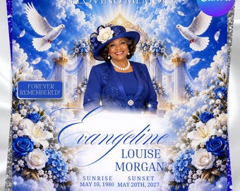 May include: A memorial service announcement featuring a portrait of a smiling person in a blue hat and suit, surrounded by white doves, blue and white flowers, and clouds. Text includes IN LOVING MEMORY, FOREVER REMEMBERED, Evangeline Louise Morgan, dates, and service details.