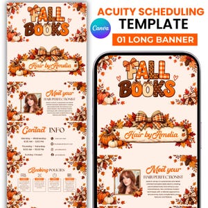 May include: A digital Acuity scheduling template featuring a long banner design with autumn-themed graphics including pumpkins, fall leaves, and plaid bows. The text reads Fall Books, Hair by Amelia, Meet your Hair Perfectionist, and Booking Policies.