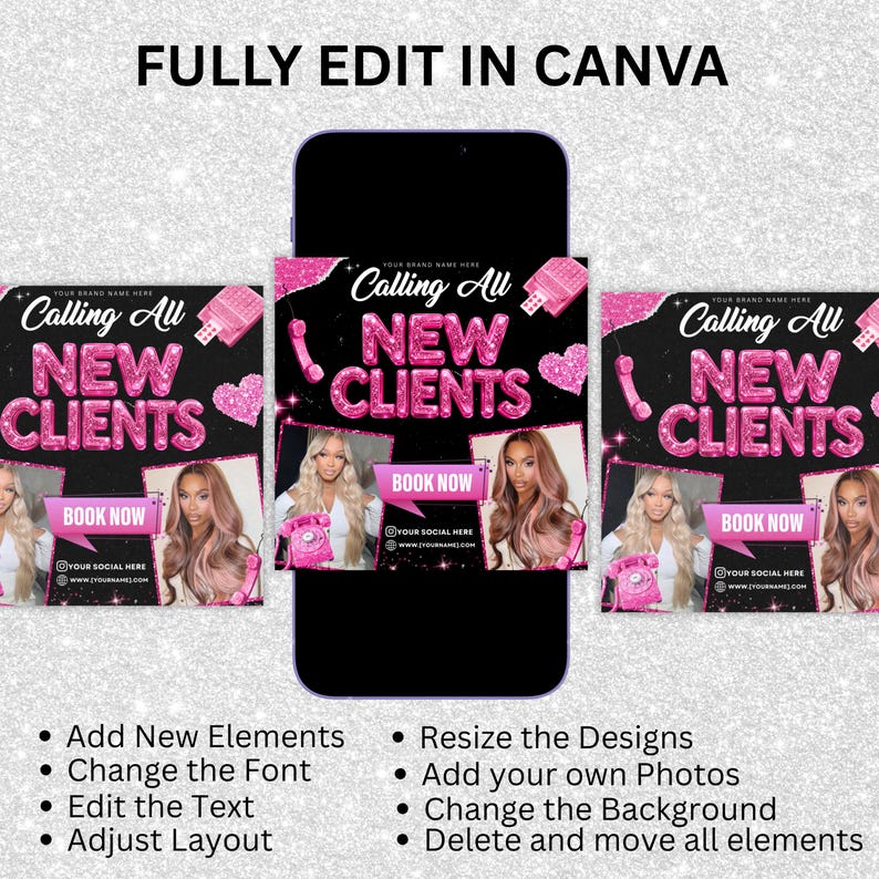 May include: A digital marketing graphic with the text "Calling All New Clients" in pink glitter. The image includes a smartphone and three promotional graphics with images of women, a pink phone, and the words "Book Now."