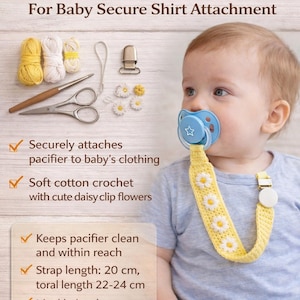 May include: Handmade crochet daisy pacifier clip holder. The yellow strap, adorned with white daisy flowers, attaches to a blue pacifier and baby's clothing. Includes a metal clip and is 20 cm long.