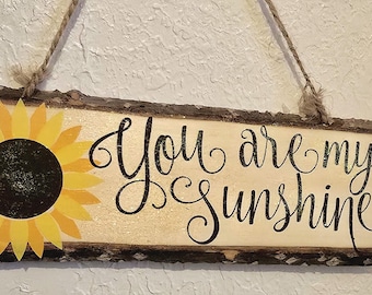 Rustic Sunflower Wood Sign | You Are My Sunshine Farmhouse Decor