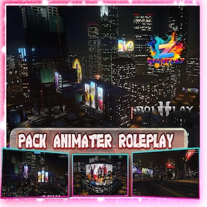 Könnte beinhalten: Eine nächtliche Stadtlandschaft mit beleuchteten Wolkenkratzern und Werbetafeln. Das Bild zeigt den Text "PACK ANIMATER ROLEPLAY" und das Logo "Z ROLEPLAY". Drei kleinere Bilder werden darunter angezeigt.