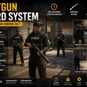 May include: An advertisement for a "Shotgun Guard System" with the text "Protect Your Server 24/7." The image shows security guards with shotguns. Features include auto respawn, shotgun attack, smart AI, and easy commands.