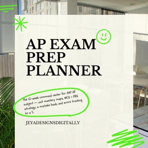 May include: A digital planner cover titled AP EXAM PREP PLANNER in black text on a cream background. It features bright green hand-drawn accents, a smiley face, and text describing a 12-week command center for AP subjects by JEYADESIGNSDIGITALLY.