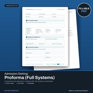 May include: A white digital admission clerking proforma document with dark teal text and headers. The form includes sections for patient details, presenting complaints, systems review, medical history, medications, and examination by system.