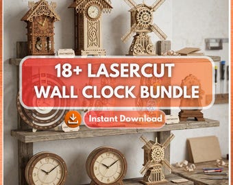 18+ Laser Cut Wall Clock Bundle | Modern Decorative SVG, CNC Woodworking Patterns (Digital Download)