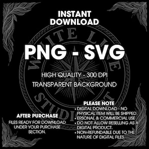 May include: Black digital download graphic with white text. The text includes "INSTANT DOWNLOAD", "PNG - SVG", "HIGH QUALITY - 300 DPI", and "TRANSPARENT BACKGROUND". Additional text provides details about the digital product.
