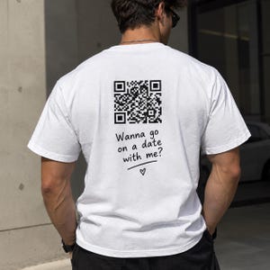 Custom QR Code T-Shirt, Personalized Scan Me Shirt, Secret Message Tee