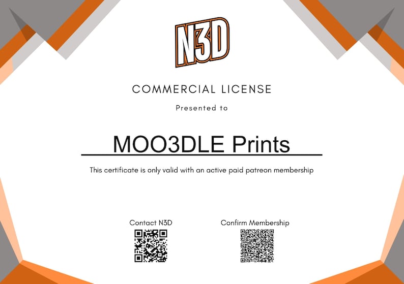 May include: A white certificate with orange and grey geometric accents. The certificate states "COMMERCIAL LICENSE" and is presented to "MOO3DLE Prints." The N3D logo is at the top. Includes QR codes for contact and membership confirmation.