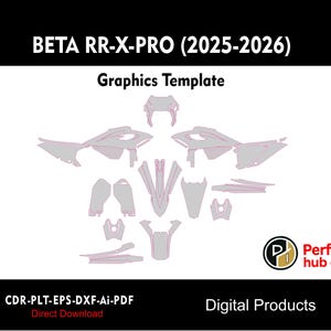 Peut inclure: Un modèle graphique numérique pour motos Beta RR-X-PRO (2025-2026), présentant divers contours d'autocollants gris clair avec des bordures roses. La mise en page inclut des étiquettes pour les formats CDR, PLT, EPS, DXF, Ai, PDF et un logo Perfect hub cut.