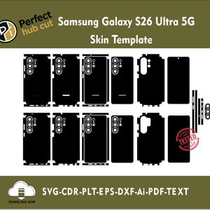 Może przedstawiać: Czarny szablon skóry dla telefonu Samsung Galaxy S26 Ultra 5G. Zawiera wycięcia na aparat, przyciski i ekran. Obraz zawiera również tekst "Perfect hub cut" i "TESTED". Idealny do precyzyjnej aplikacji.