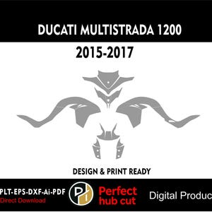 May include: A digital vector template for a Ducati Multistrada 1200 motorcycle, model years 2015-2017. The graphic displays grey outlines of fairing components on a white background with black borders, including text labels and file format specifications.