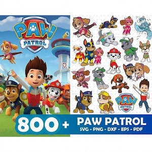 May include: A vibrant image showcasing the Paw Patrol logo and characters. The image includes the text "800+ Paw Patrol SVG - PNG - DXF - EPS - PDF". The characters are shown in different poses and outfits.