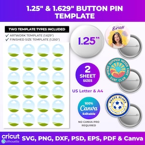 Pode incluir: Um conjunto de modelos digitais para bottons de 1,25 e 1,629 polegadas. Inclui um layout imprimível, três exemplos de designs de bottons e compatibilidade com papel US Letter e A4. Arquivos em formatos SVG, PNG, DXF, PSD, EPS, PDF e Canva.