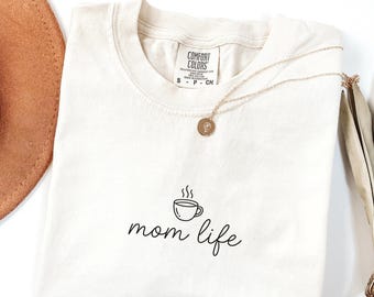 Minimalist Mom Life Shirt, Coffee Lover Mom Tee, Aesthetic Motherhood Shirt, Gift for Moms, Mother's Day Tshirt Comfort Colors