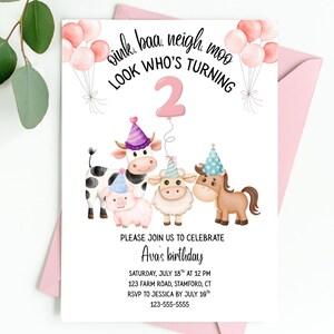May include: A birthday invitation featuring farm animals wearing party hats and pink balloons. The text reads "oink, baa, neigh, moo, LOOK WHO'S TURNING 2". The invitation includes details for Ava's birthday party.